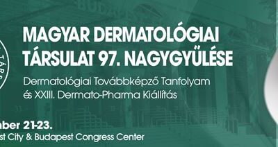 Magyar Dermatológiai Társulat 97. Nagygyűlése